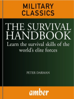 The Survival Handbook: Learn the survival skills of the world's elite forces