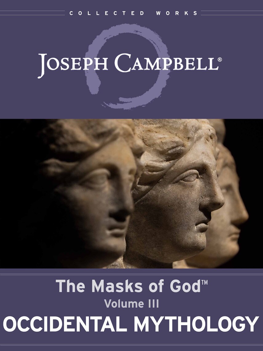 Read Occidental Mythology Online by Joseph Campbell ...