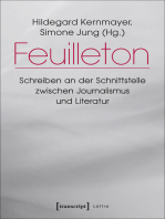 Feuilleton: Schreiben an der Schnittstelle zwischen Journalismus und Literatur