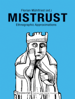 Mistrust: Ethnographic Approximations