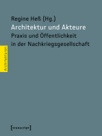 Architektur und Akteure: Praxis und Öffentlichkeit in der Nachkriegsgesellschaft