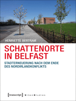 Schattenorte in Belfast: Stadterneuerung nach dem Ende des Nordirlandkonflikts