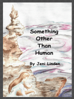 Something Other than Human
