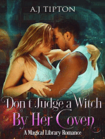 Don't Judge a Witch by Her Coven: A Magical Library Romance: Love in the Library, #3