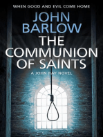 The Communion of Saints: John Ray / LS9 crime thrillers, #3