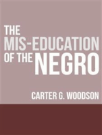 The Mis-Education of the Negro