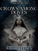 Crows Among Doves: Crows Among Doves