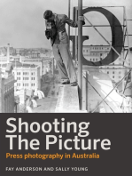 Shooting the Picture: Press photography in Australia
