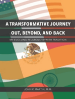 A Transformative Journey Out, Beyond, and Back