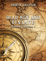 Dead Men and Dynamite: Epiphany Club, #5