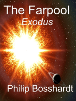The Farpool: Exodus