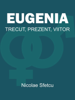 Eugenia: Trecut, Prezent, Viitor