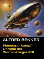 Planetarer Kampf - Chronik der Sternenkrieger #18: Alfred Bekker's Chronik der Sternenkrieger, #18