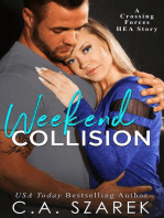 Weekend Collision: Crossing Forces, #4.5