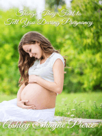 Things They Fail to Tell You During Pregnancy