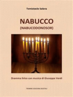 Nabucco (Nabucodonosor): Dramma lirico con musica di Giuseppe Verdi