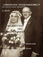 Lebendige Vergangenheit der Familie meiner Großmutter, 3. Buch: Hochzeiten und Schwesternzwist