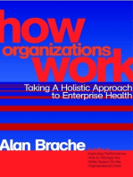 How Organizations Work: Taking a Holistic Approach to Enterprise Health