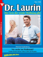 Nie mehr im Rollstuhl?: Dr. Laurin 158 – Arztroman