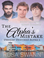 The Alpha’s Mistake: MMM Omegaverse Mpreg Romance: Omegas’ Destined Alpha, #2