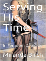 Serving His Time