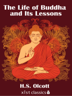 The Life of Buddha and Its Lessons