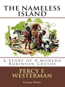 The Nameless Island: "A Story of A Modern Robinson Crusoe"