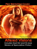 Altered Visions