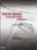 Tod im Nichts: Laumanns erster Albtraum