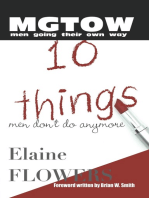 M.G.T.O.W.: 10 Things Men Don't Do Anymore