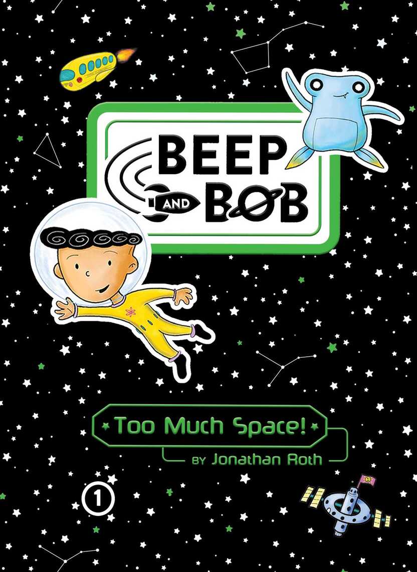 Too Much Space! by Jonathan Roth (Ebook) - Read free for 30 days