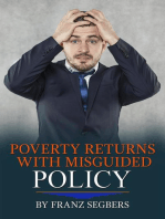 Poverty Returns with Misguided Policy by Franz Segbers