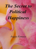 The Secret to Political Happiness