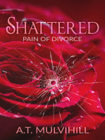 Shattered