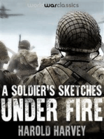 A Soldier's Sketches Under Fire