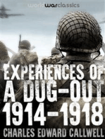 Experiences of a Dug-out