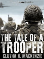 The Tale of a Trooper