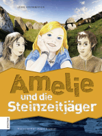 Amelie und die Steinzeitjäger