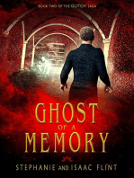 Ghost of a Memory: Glitch, #2