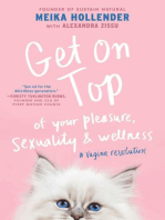 Get on Top: Of Your Pleasure, Sexuality & Wellness: A Vagina Revolution