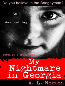 My Nightmare in Georgia (Based on a True Story) by A. L. Norton ...