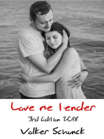 Love Me Tender: 3rd Edition 2018