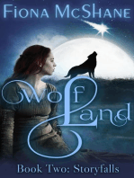 Wolf Land Book Two: Storyfalls: Wolf Land, #2
