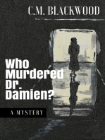 Who Murdered Dr. Damien? (A Mystery)