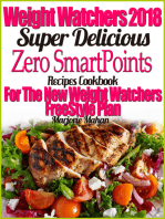Weight Watchers 2018 Super Delicious Zero SmartPoints Recipes Cookbook For The New Weight Watchers FreeStyle Plan