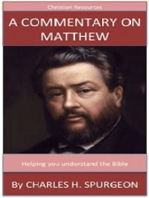 A Commentary On Matthew by Charles Spurgeon - Book - Read ...