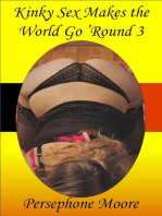 Kinky Sex Makes the World Go ’Round 3