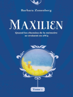 Maxilien: Quand les chemins de la mémoire se croisent en 2W3