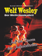 Welf Wesley - Der Weltraumkadett: Auf den Spuren der Außerirdischen