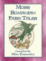 MORE ROMANIAN FAIRY TALES - 18 More Children's stories from the land of Dracula: 18 tales and stories from the land of Dracula and Stan Bolovan